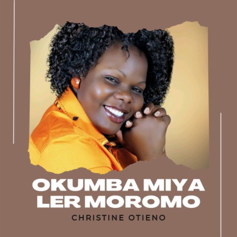 Okumba Miya Ler Moromo | Boomplay Music