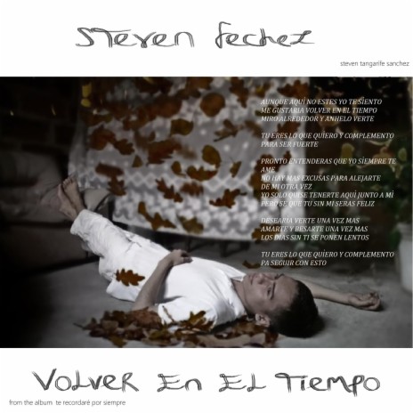 Volver En El Tiempo ft. Steven Tangarife Sanchez | Boomplay Music