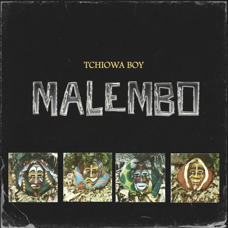 Malembo | Boomplay Music