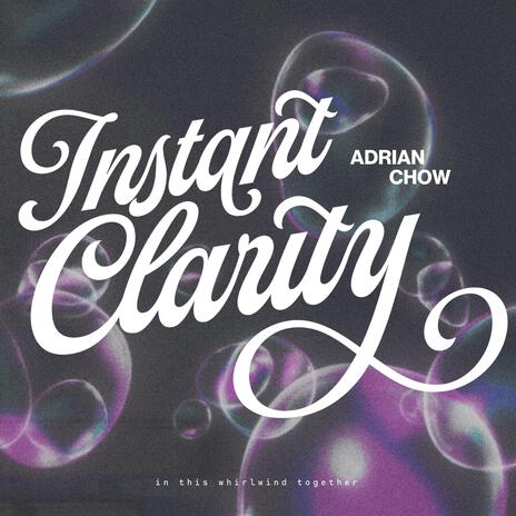 Instant Clarity | Boomplay Music