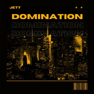 Domination lyrics | Boomplay Music
