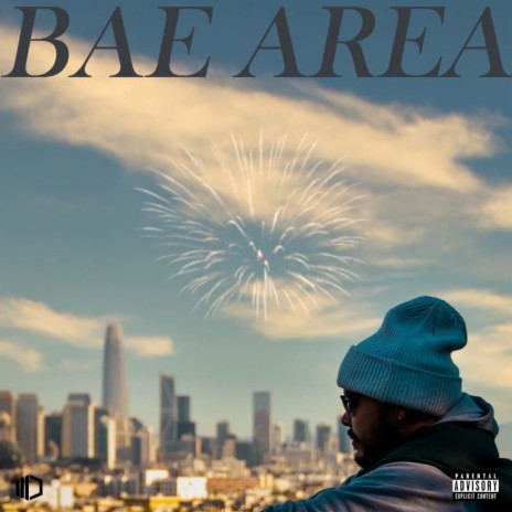 Bae Area | Boomplay Music