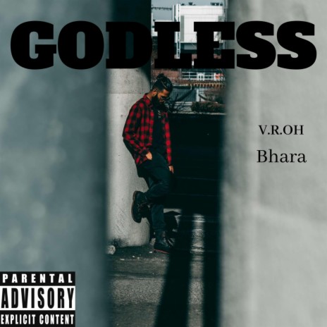 GODLESS ft. Bhara