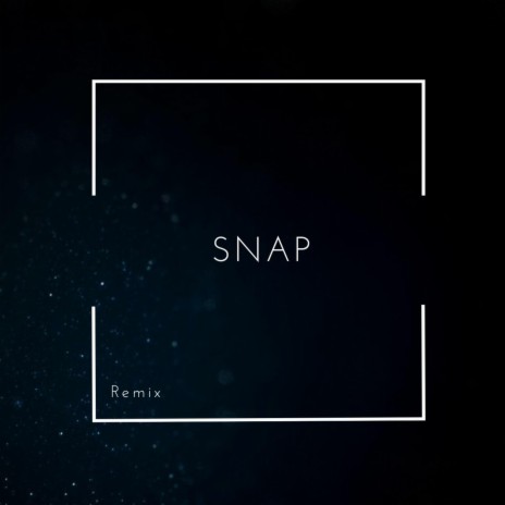 SNAP | Boomplay Music