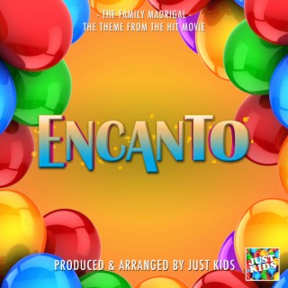 The Family Madrigal (From Encanto) lyrics | Boomplay Music