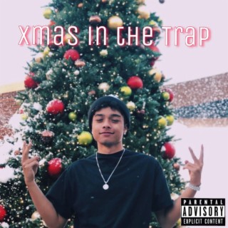 Xmas In The Trap