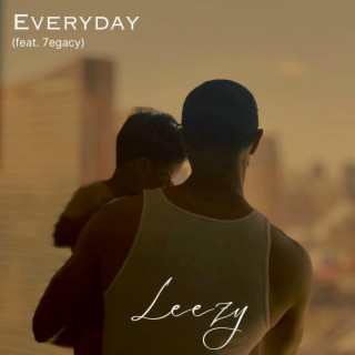 Everyday ft. 7egacy lyrics | Boomplay Music