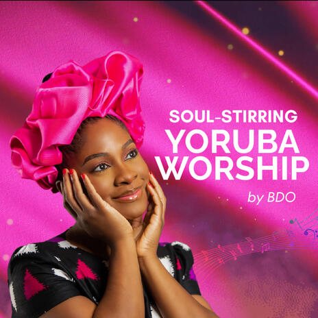 Soul Stirring Yoruba Worship | Boomplay Music