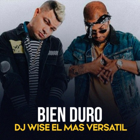 Bien Duro | Boomplay Music