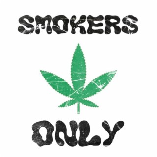 Smokers Only (Instrumental)