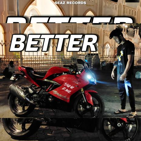 BETTER | Boomplay Music