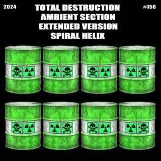 Total Destruction Ambient Section Extended Version