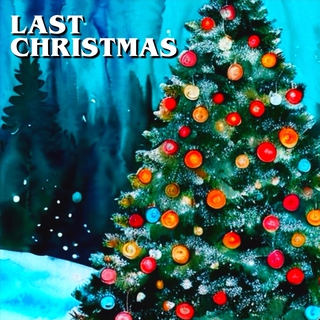 Last Christmas