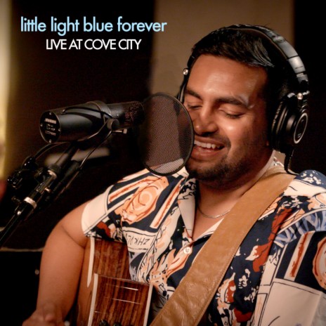 little light blue forever (Live at Cove City) | Boomplay Music