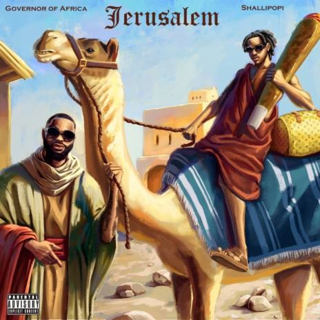 Jerusalem X Shallipopi