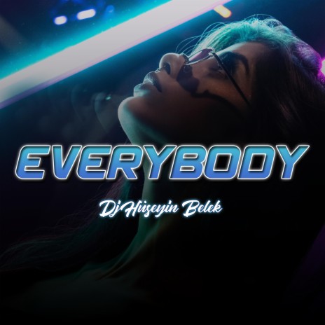 Everybody | Boomplay Music