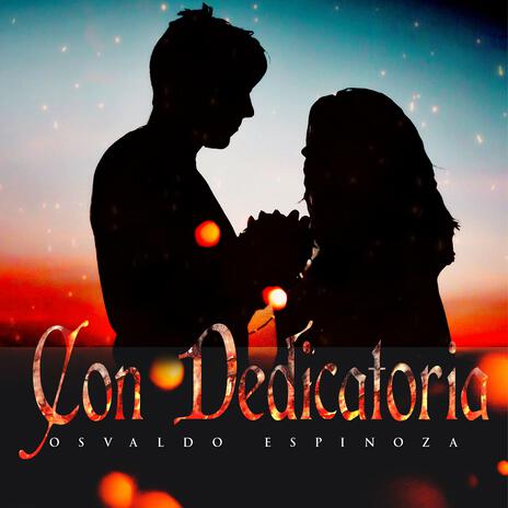 Con Dedicatoria | Boomplay Music