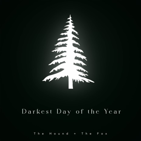 Darkest Day of the Year | Boomplay Music