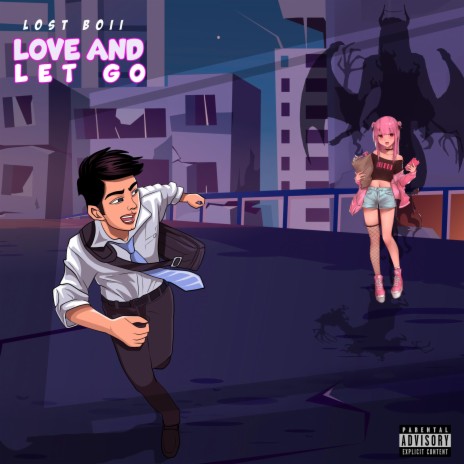 Love and Let Go | Boomplay Music