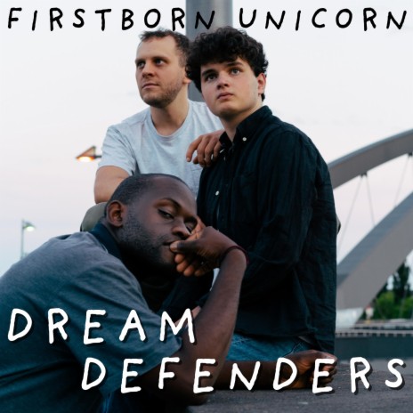 Dream Defenders | Boomplay Music