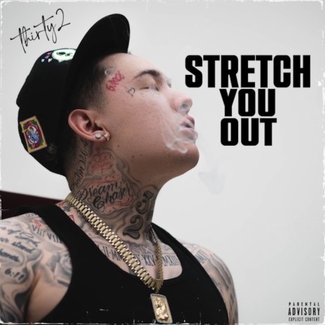 Stretch You Out | Boomplay Music