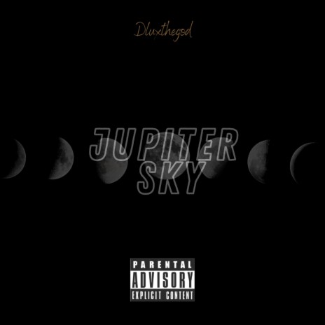 Jupiter Sky | Boomplay Music
