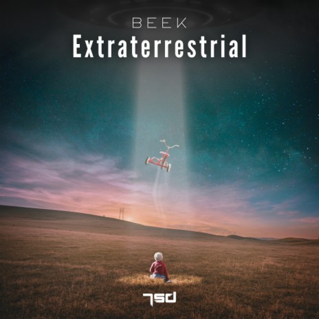 Extraterrestrial | Boomplay Music