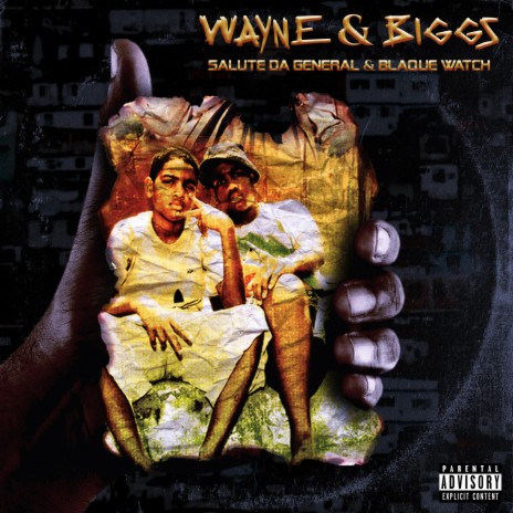 Wayne & Biggs Intro ft. Blaque Watch