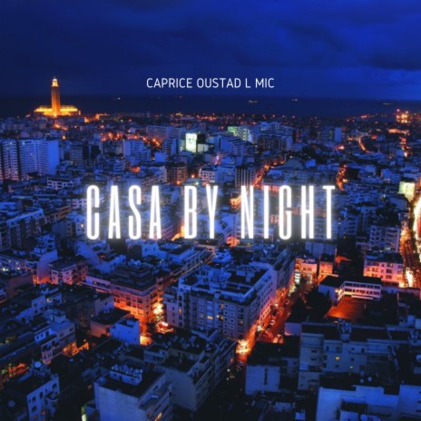 Casa by night | Boomplay Music