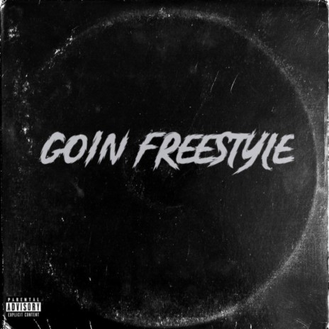 Goin Freestyle ft. ZeoX & Ace margiela