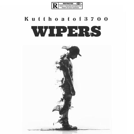 WIPERS | Boomplay Music