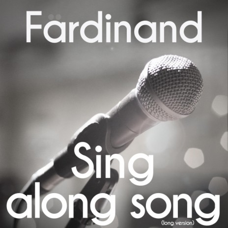 Sing along song (long version)