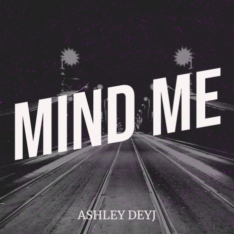 Mind Me | Boomplay Music