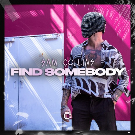 Find Somebody | Boomplay Music