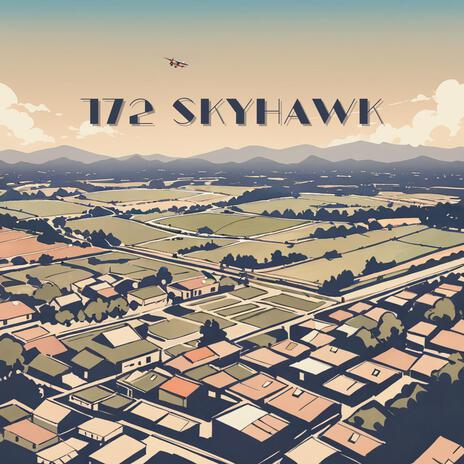 172 Skyhawk | Boomplay Music