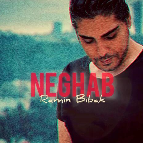 Neghab | Boomplay Music