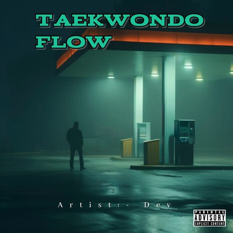 Taekwondo Flow | Boomplay Music