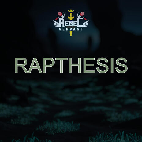 RAPTHESIS | Boomplay Music