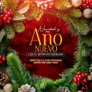 Navidad y Año Nuevo con El Ritmo Interiorano lyrics | Boomplay Music