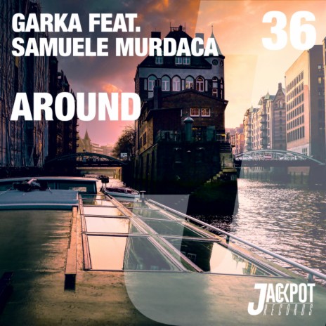 Around (Radio Edit) ft. Samuele Murdaca | Boomplay Music