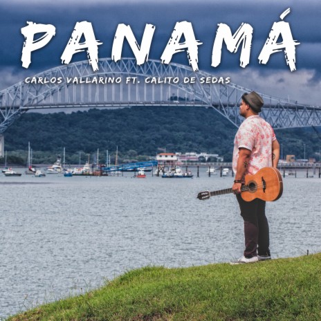 Panamá ft. Calito de Sedas | Boomplay Music