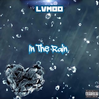 In The Rain lyrics | Boomplay Music
