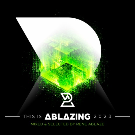 This is Ablazing 2023 Mixed and Selected by Rene Ablaze (Rene Ablaze Continuous DJ Mix) | Boomplay Music