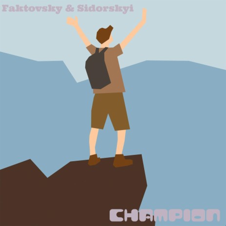 Champion (feat. Sidorskyi) | Boomplay Music