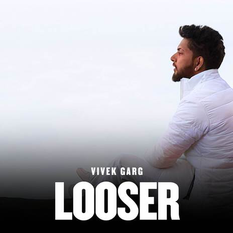 Looser | Boomplay Music