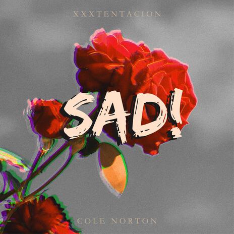 SAD! | Boomplay Music