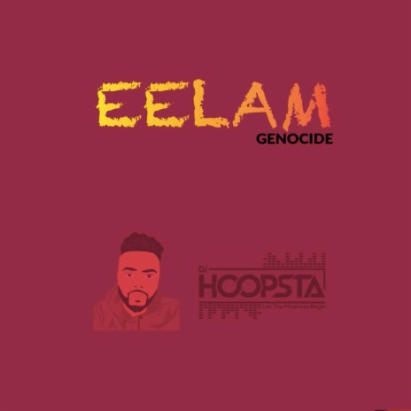 Eelam Genocide ft. Deejay JR | Boomplay Music
