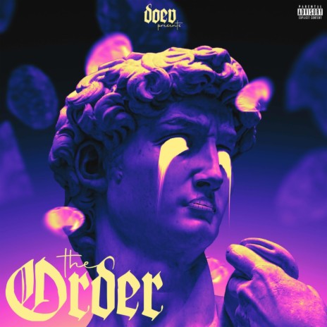 The Order | Boomplay Music