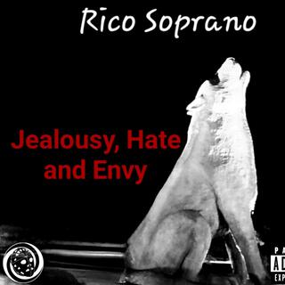 Jealousy and Hate