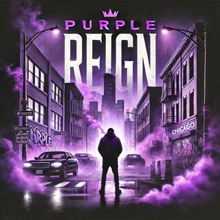 PURPLE REIGN lyrics | Boomplay Music